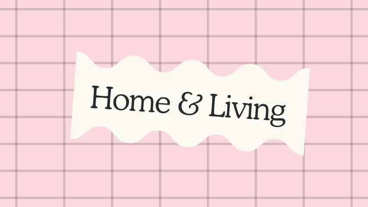 Home & Living