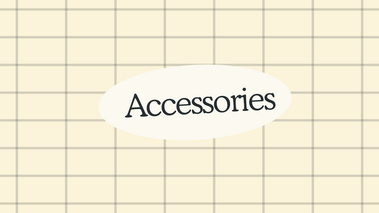 Accessories