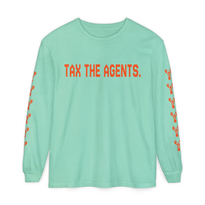 Tax The Agents (Alert Orange) — Long Sleeve Tee