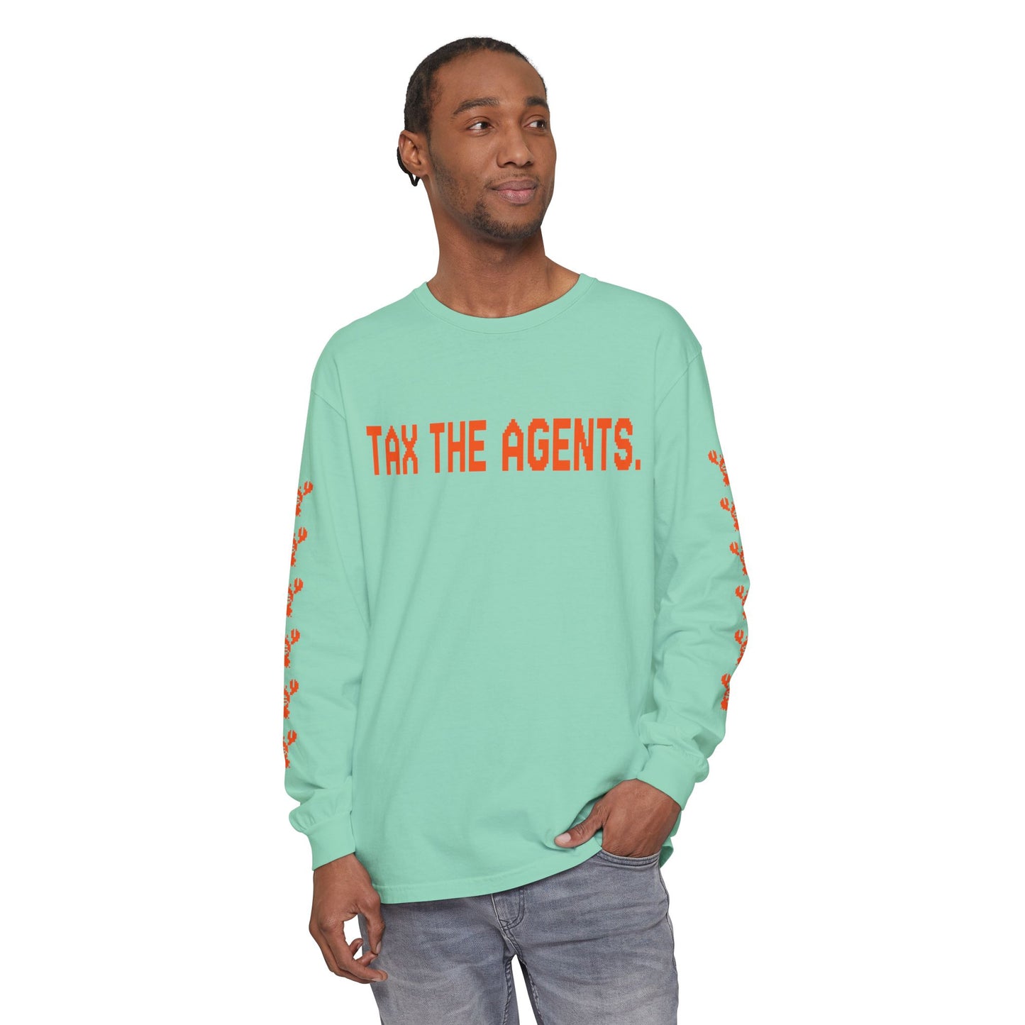 Tax The Agents (Alert Orange) — Long Sleeve Tee