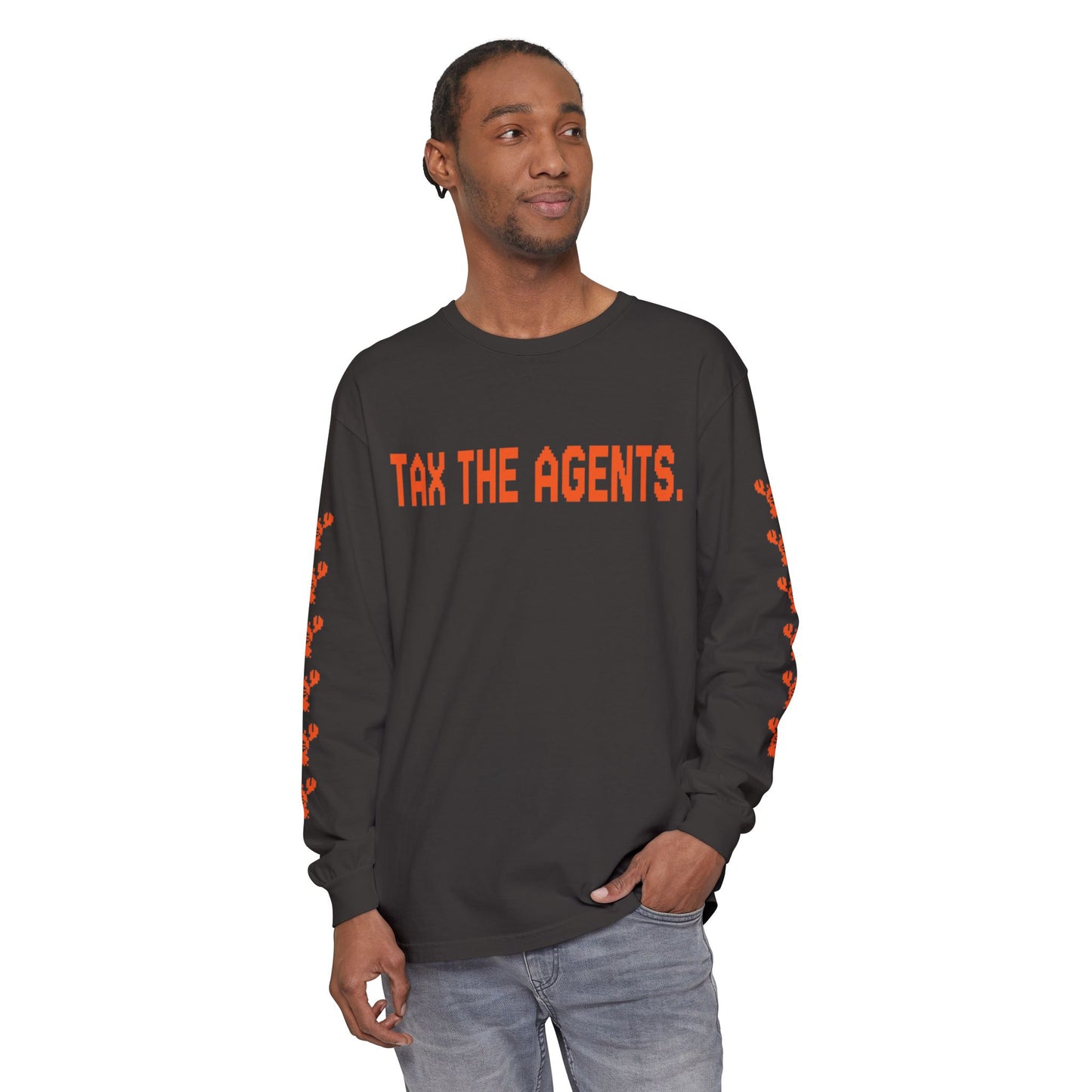 Tax The Agents (Alert Orange) — Long Sleeve Tee