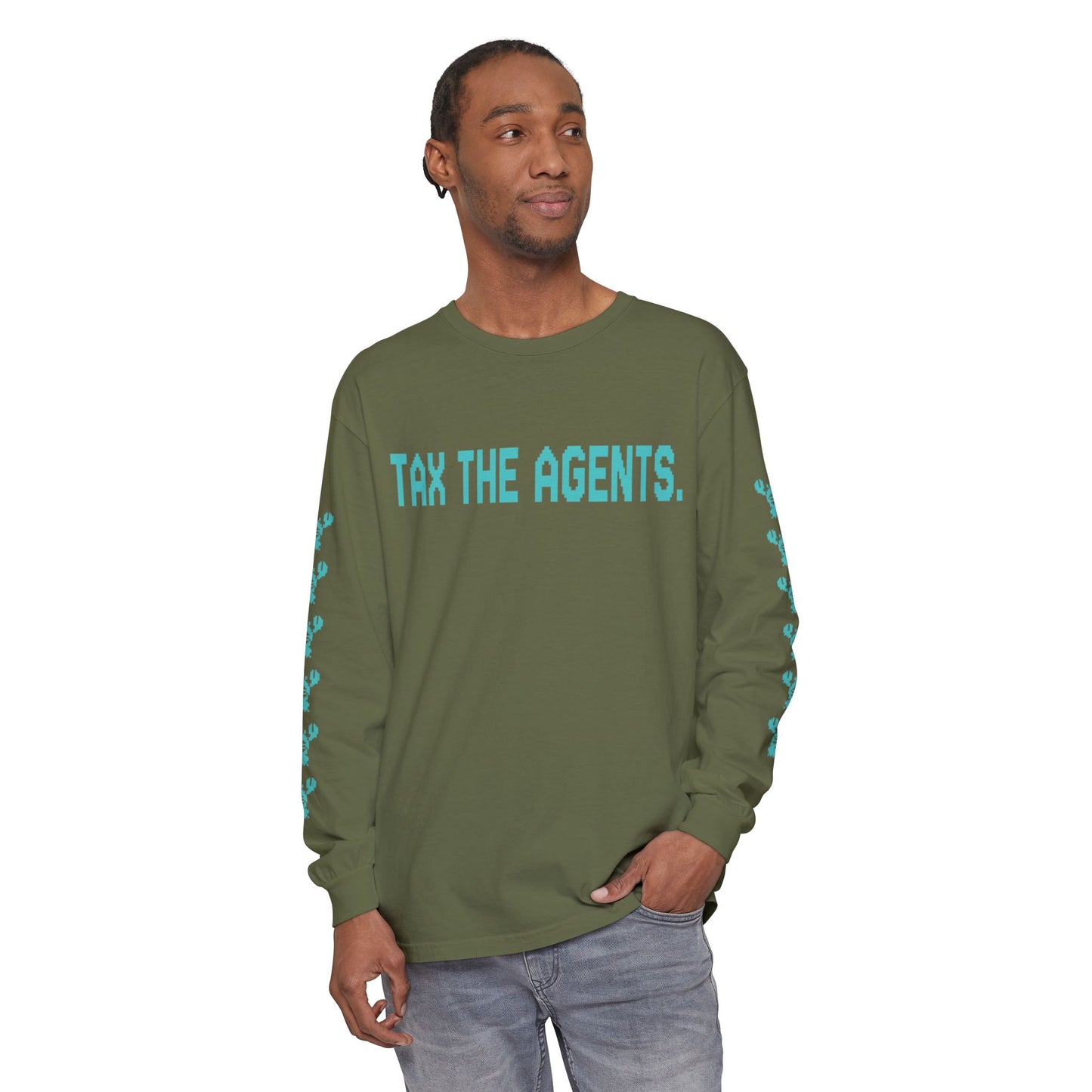 Tax The Agents (Neo Turquoise) — Long Sleeve Tee