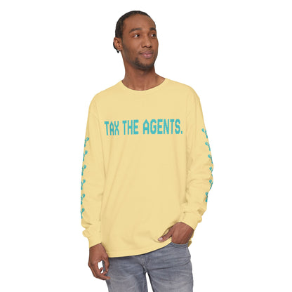 Tax The Agents (Neo Turquoise) — Long Sleeve Tee
