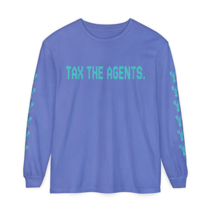 Tax The Agents (Neo Turquoise) — Long Sleeve Tee