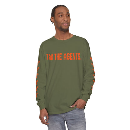 Tax The Agents (Alert Orange) — Long Sleeve Tee