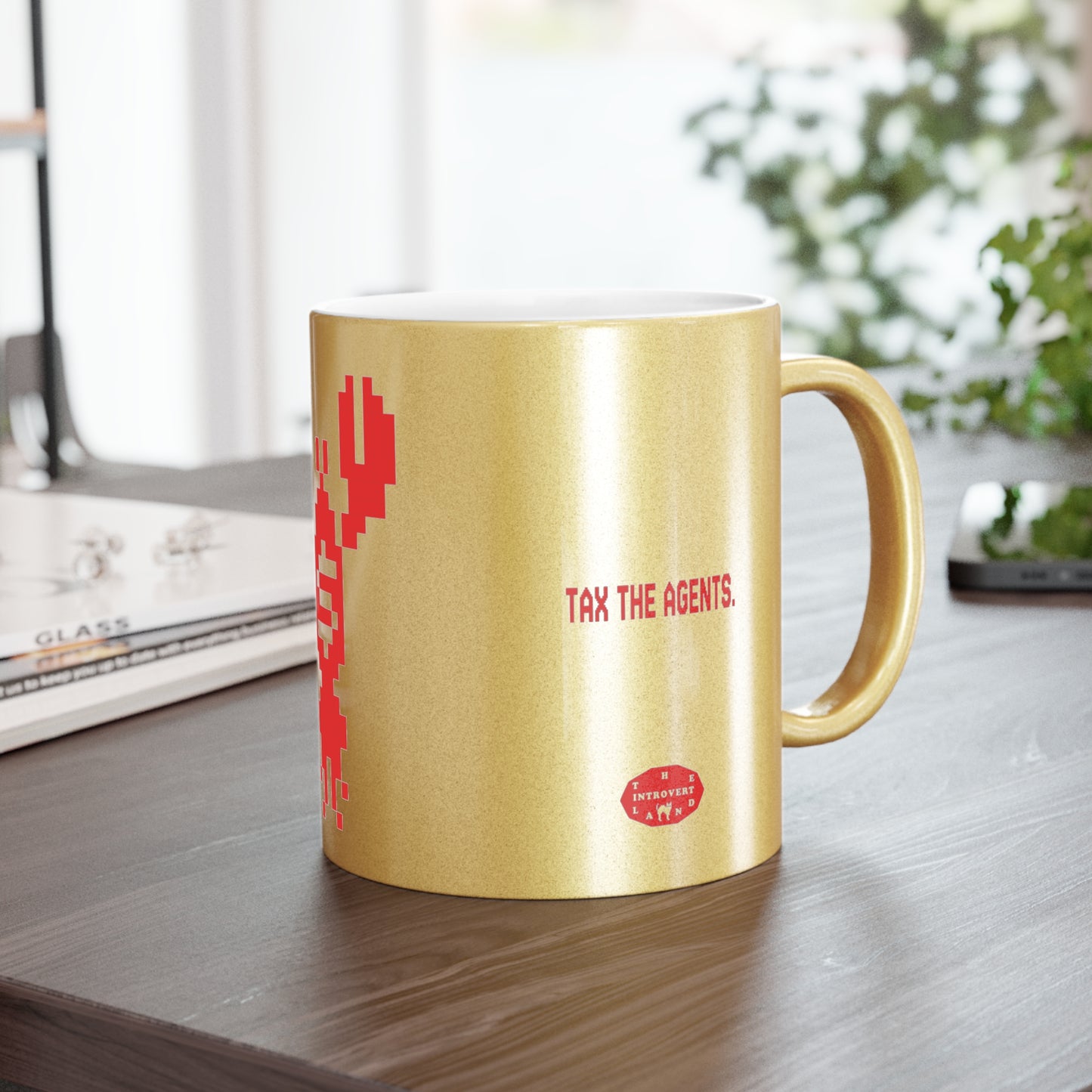 Tax The Agents —  Silver/Gold Mug