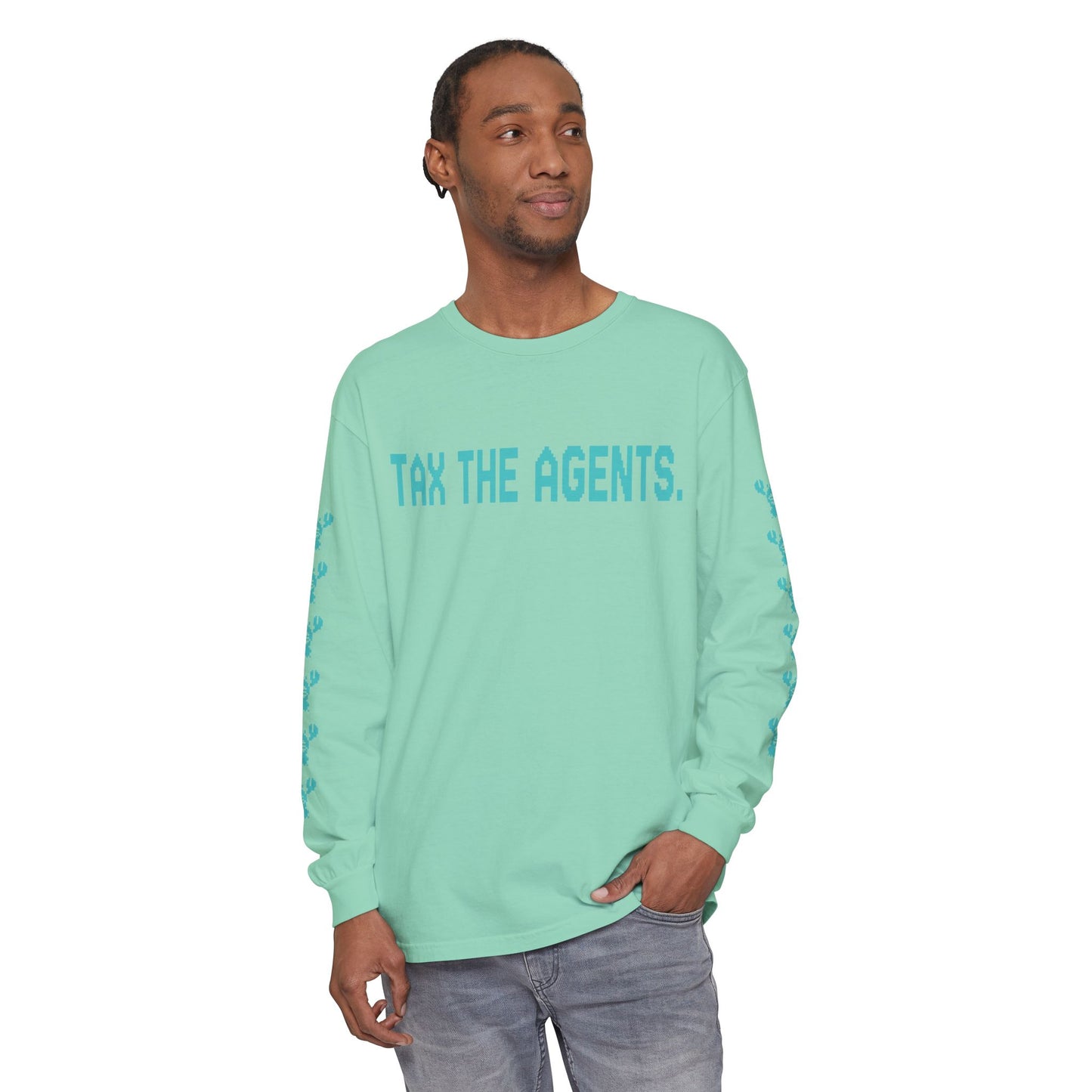 Tax The Agents (Neo Turquoise) — Long Sleeve Tee