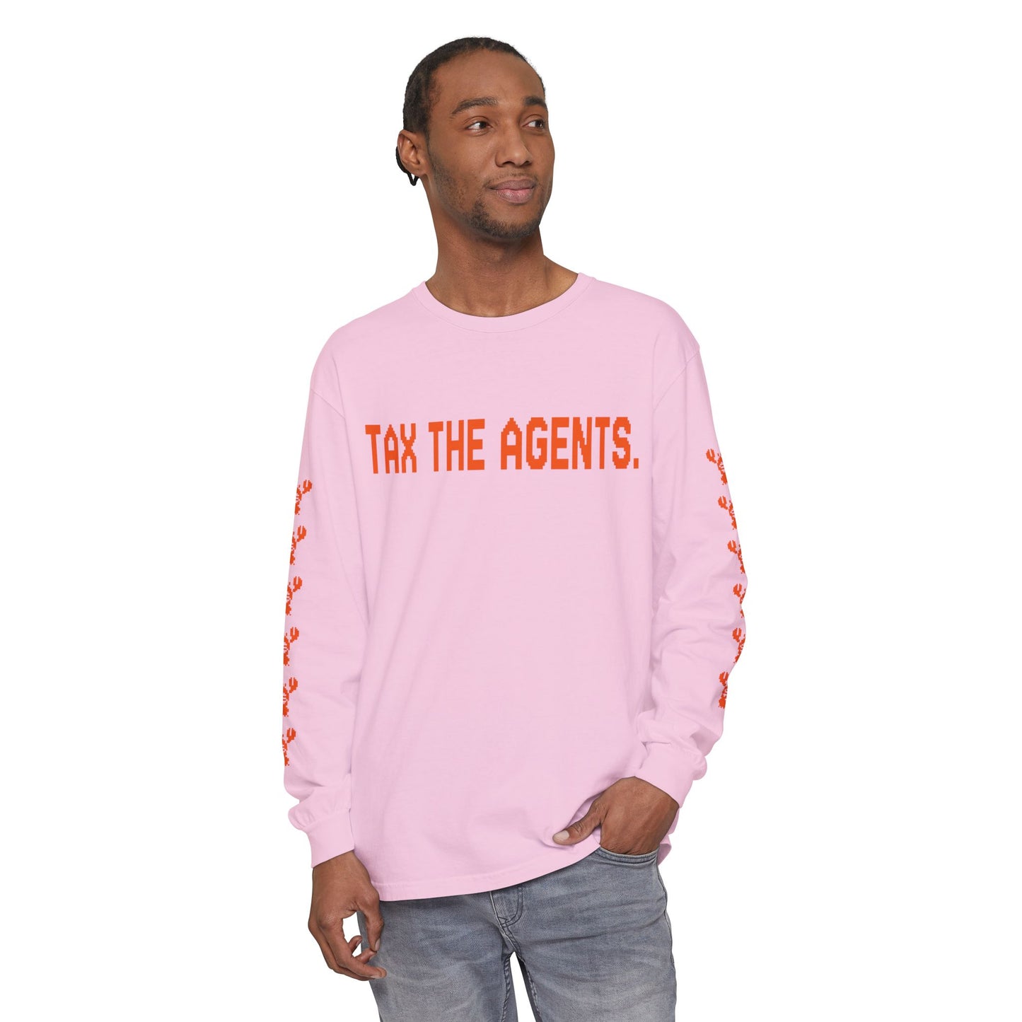 Tax The Agents (Alert Orange) — Long Sleeve Tee