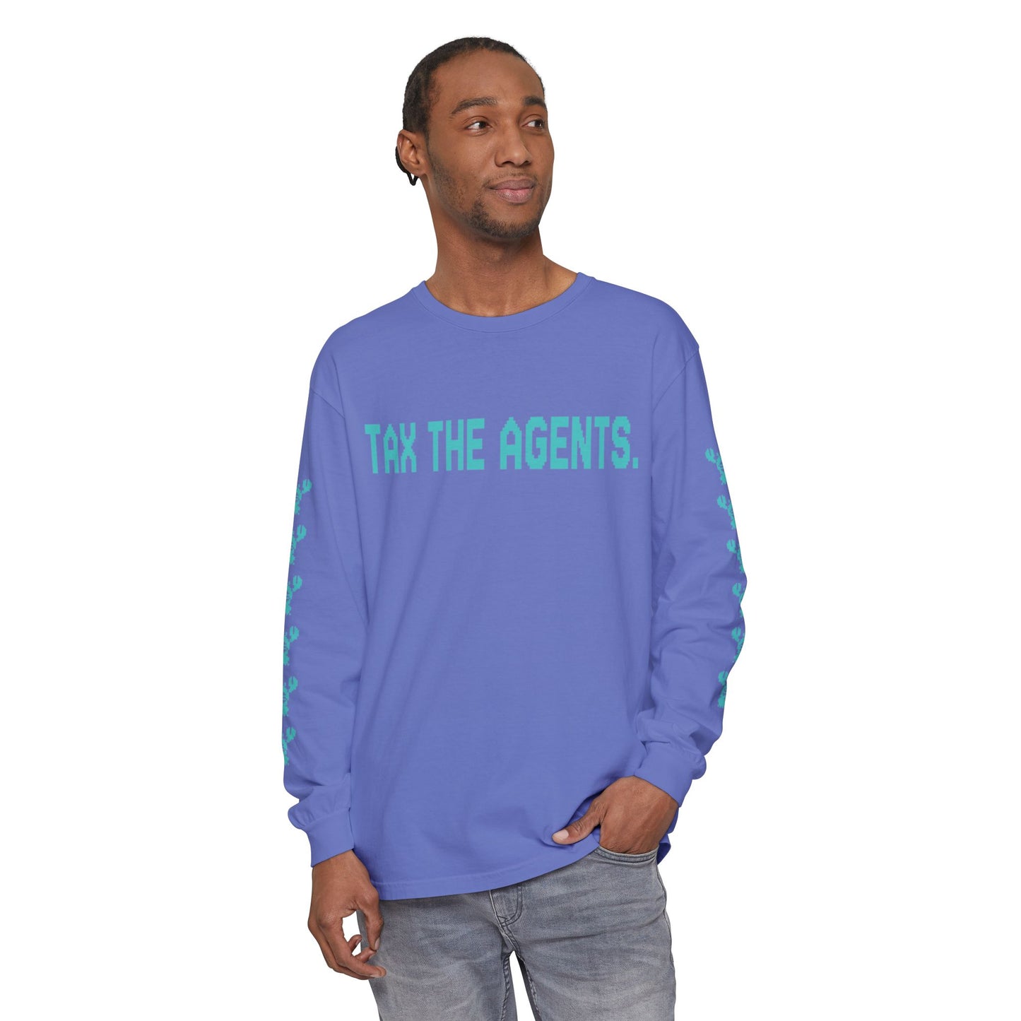 Tax The Agents (Neo Turquoise) — Long Sleeve Tee