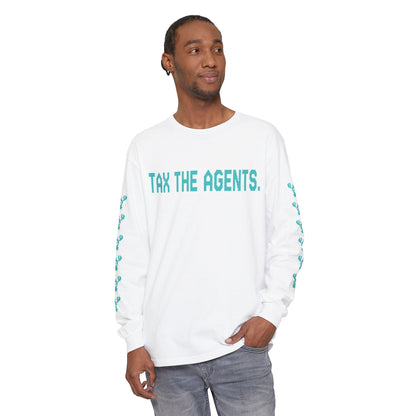 Tax The Agents (Neo Turquoise) — Long Sleeve Tee