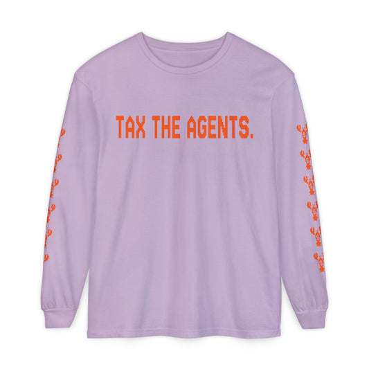 Tax The Agents (Alert Orange) — Long Sleeve Tee