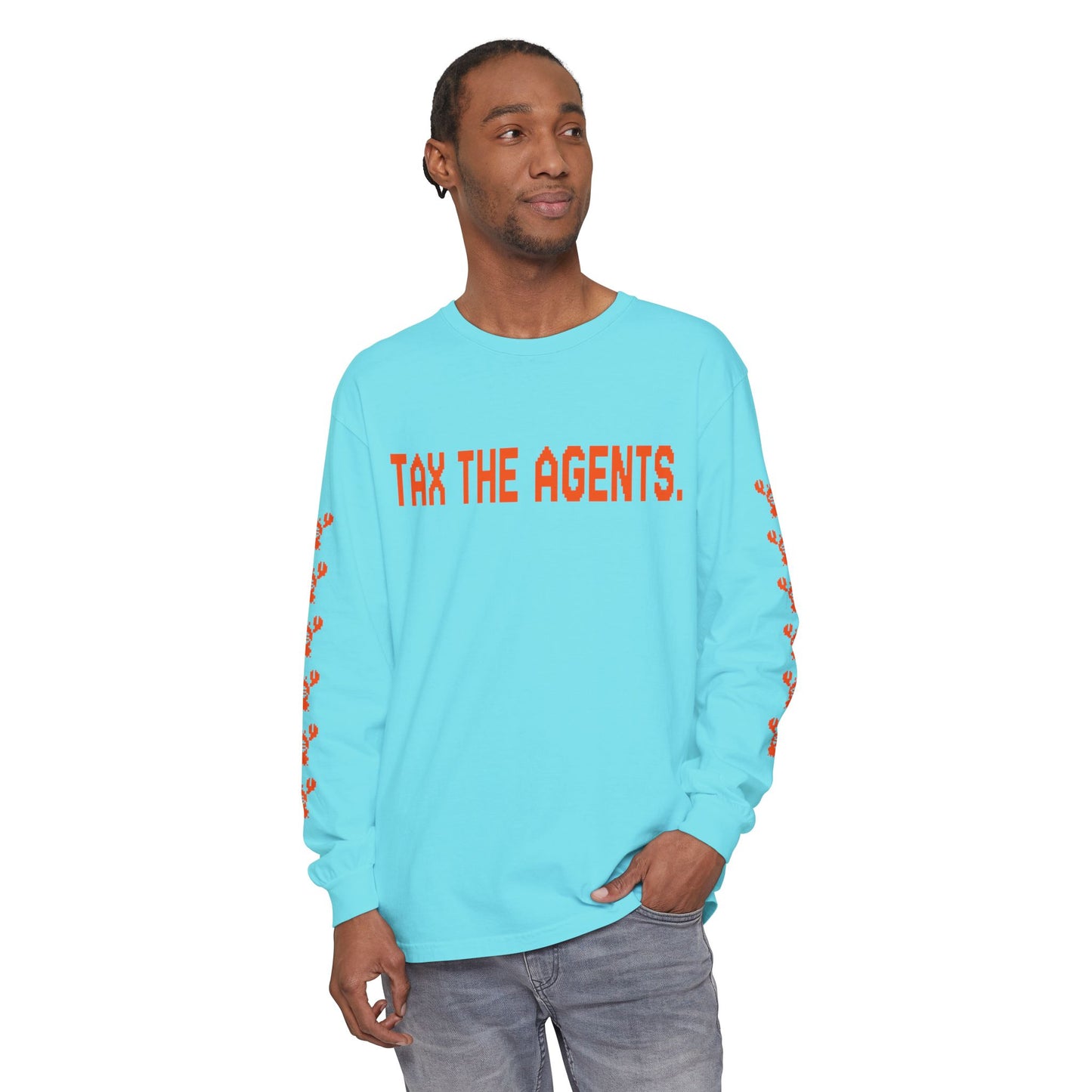 Tax The Agents (Alert Orange) — Long Sleeve Tee