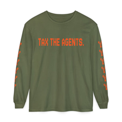 Tax The Agents (Alert Orange) — Long Sleeve Tee